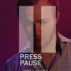 PressPause_Plakat
